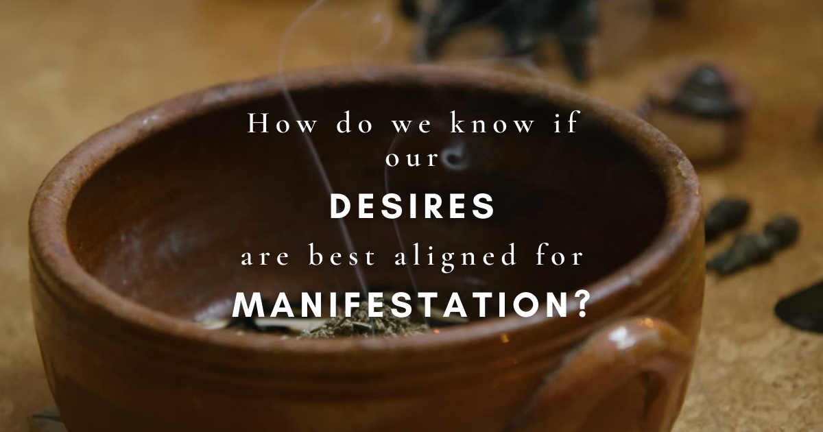 manifestation of desires